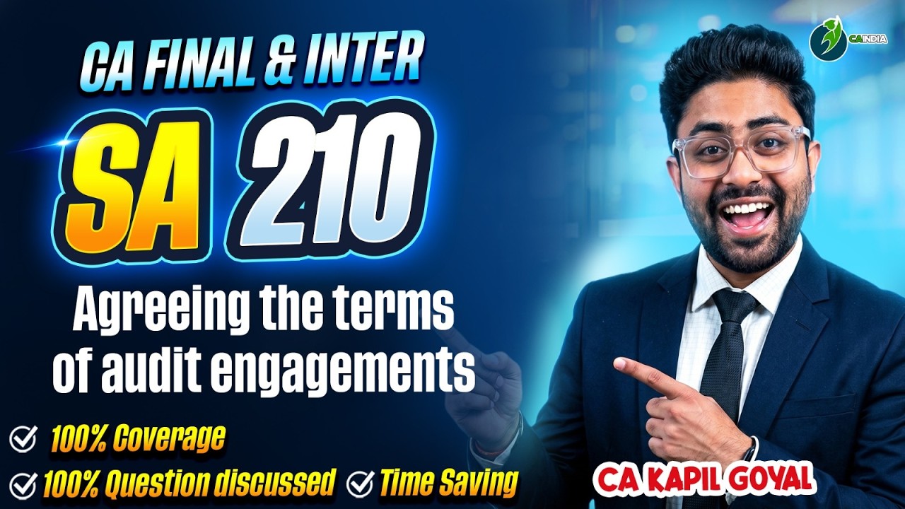 SA 210 | Agreeing the Terms of Audit Engagement | CA Inter & Final | CA Kapil Goyal