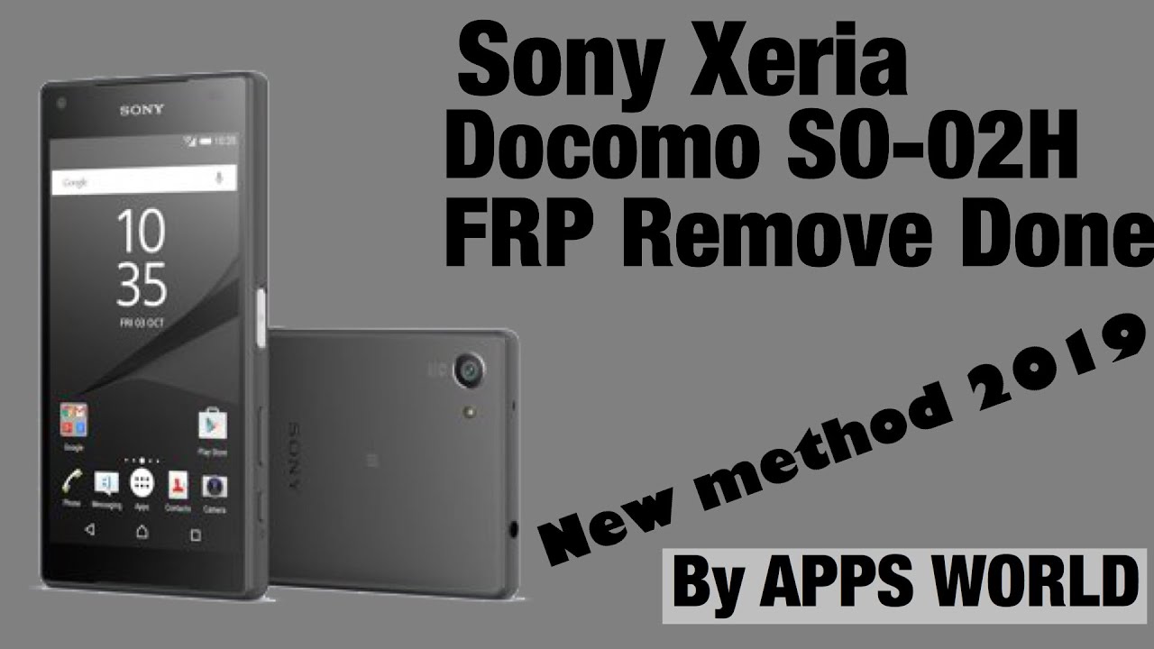 Docomo SO-02H frp Remove 100% Working New tested method 2019