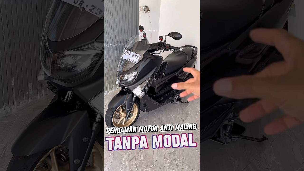 Pengaman Motor Nmax Anti Maling Tanpa Modal