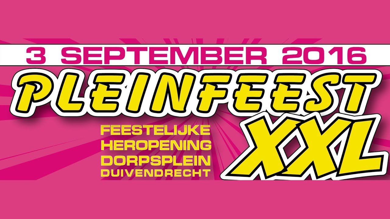 Pleinfeest XXL Duivendrecht 2016