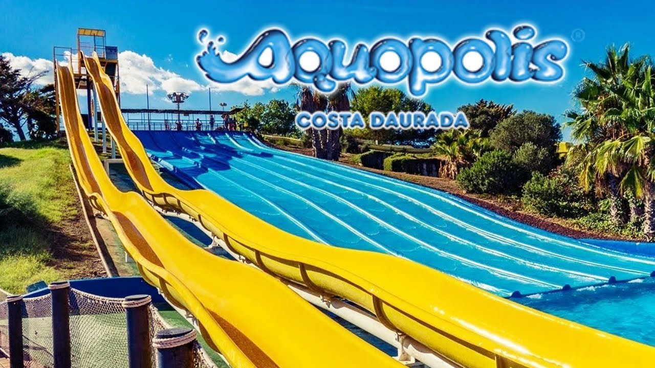 AQUOPOLIS COSTA DAURADA / LA PINEDA 2024