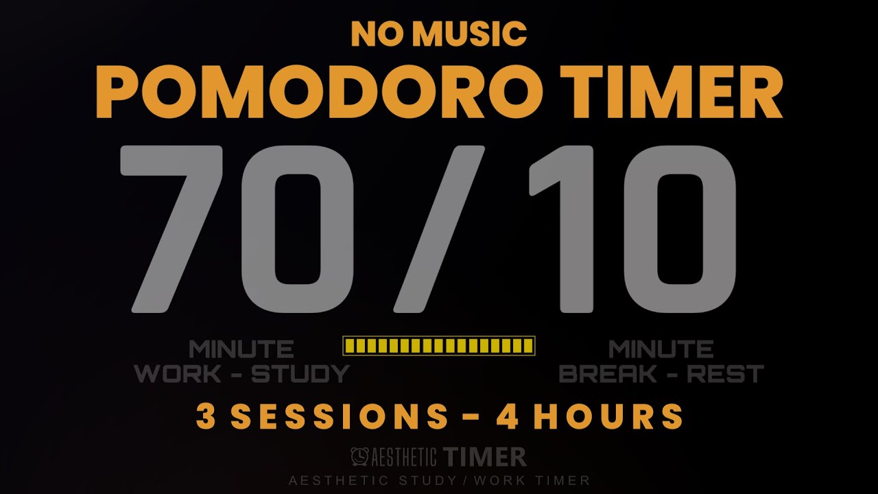70/10 Pomodoro Timer - 4 Hour Study Session | No Music | Deep Focus & Productivity Booster