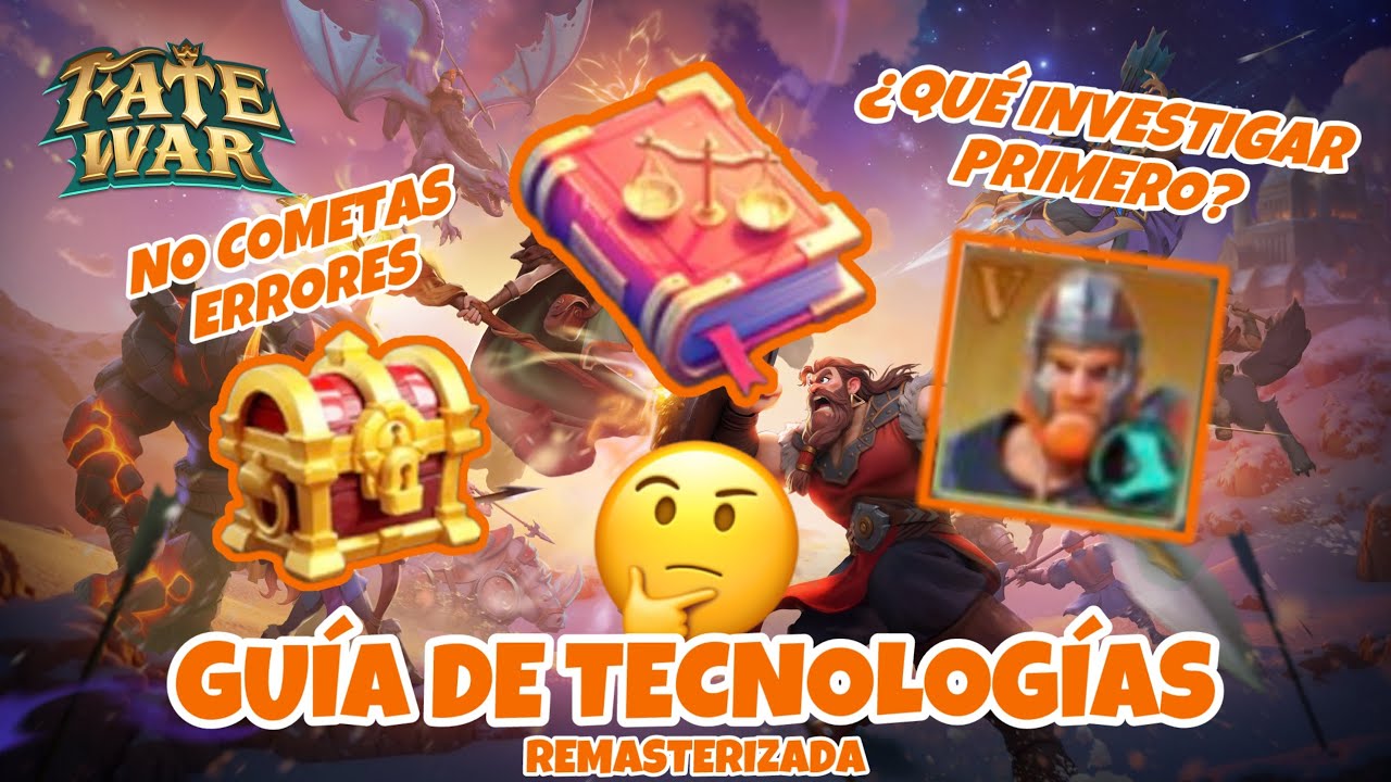Technologies Guide &iquest;What you need for T5? - Spanish | Fate War