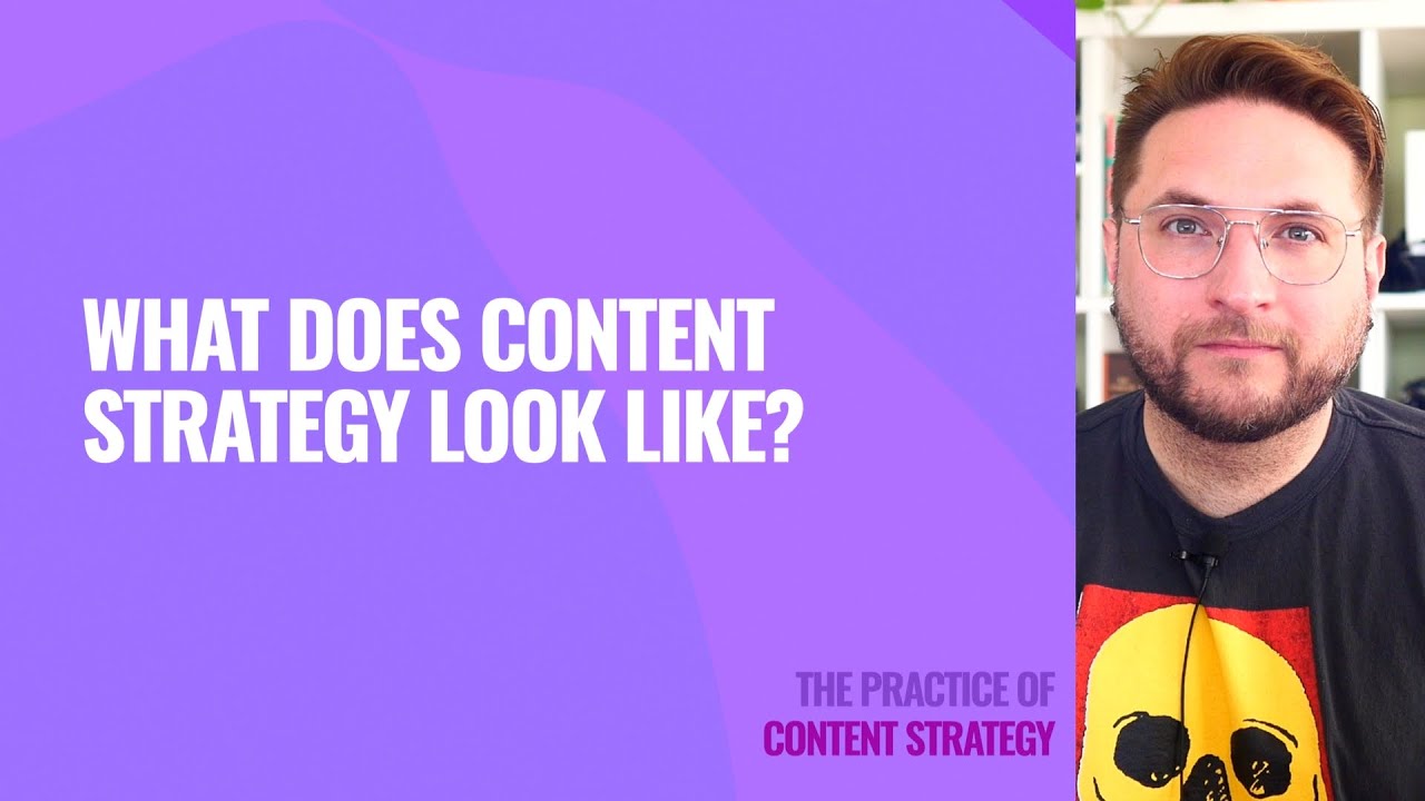 What is content strategy? What does it look like?