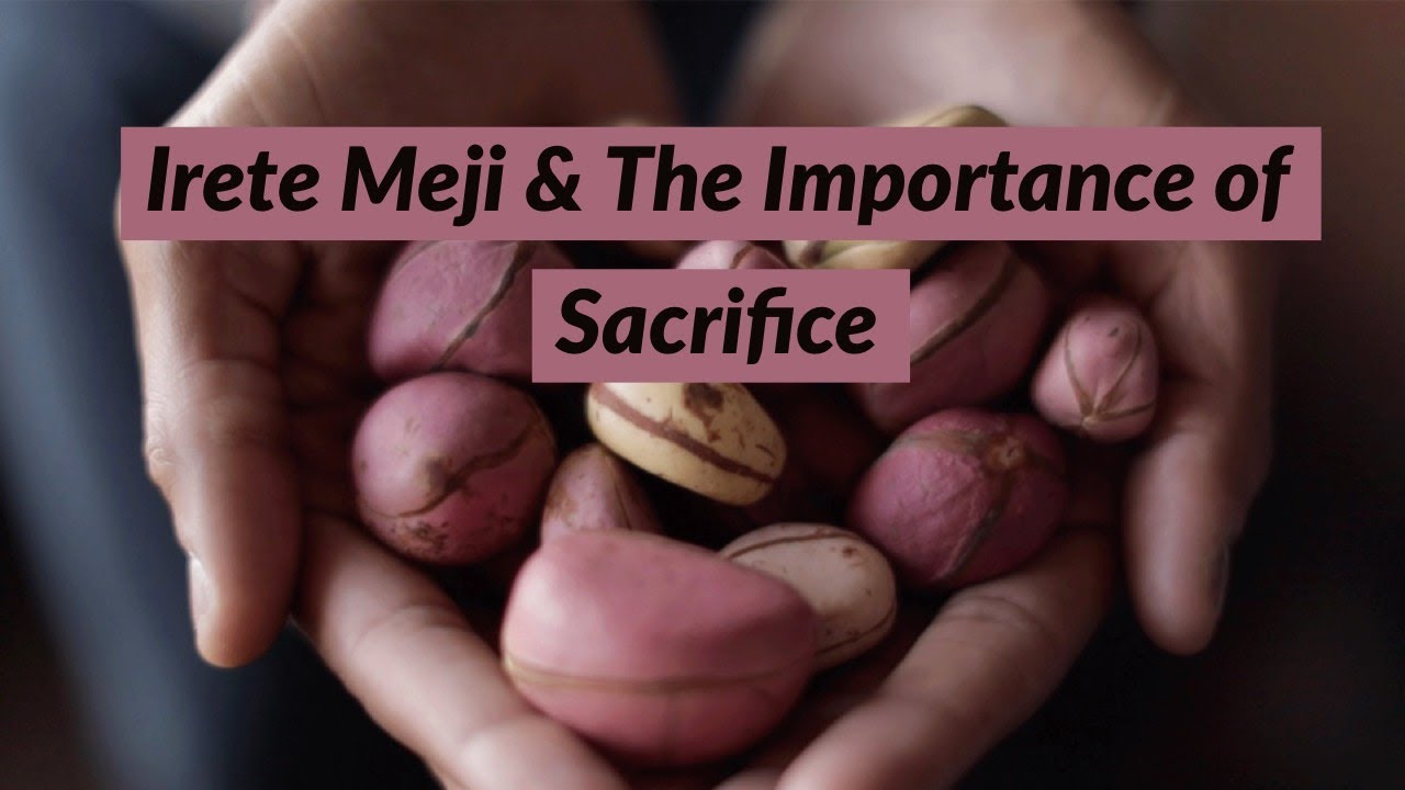 My Orisha Journey: Irete Meji & The Importance of Sacrifice