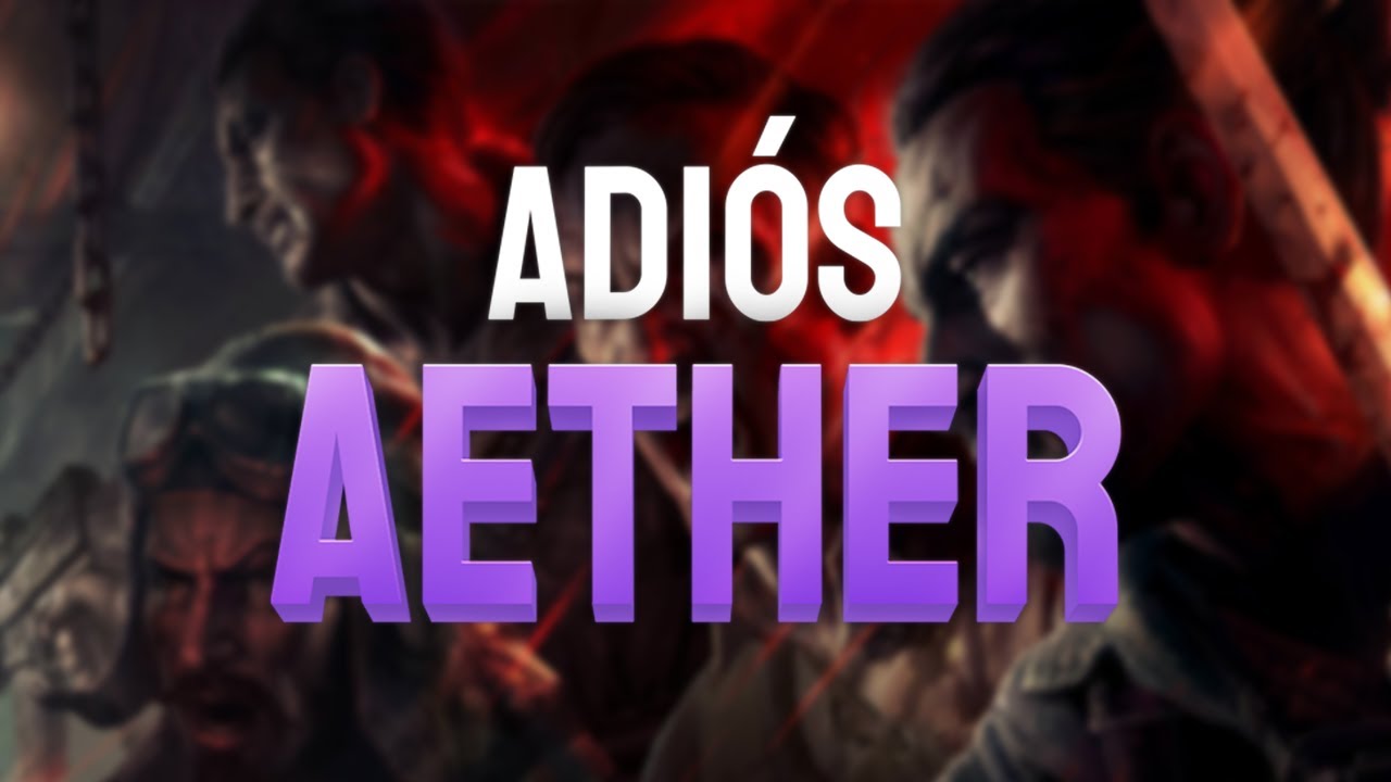 Adiós Aether [3/26] | Blood of the Dead