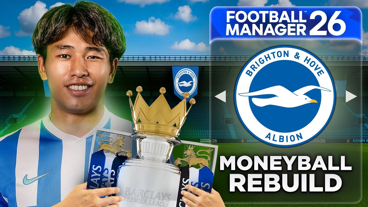 Я восстановил Брайтон с помощью MONEYBALL | FM26 Rebuild