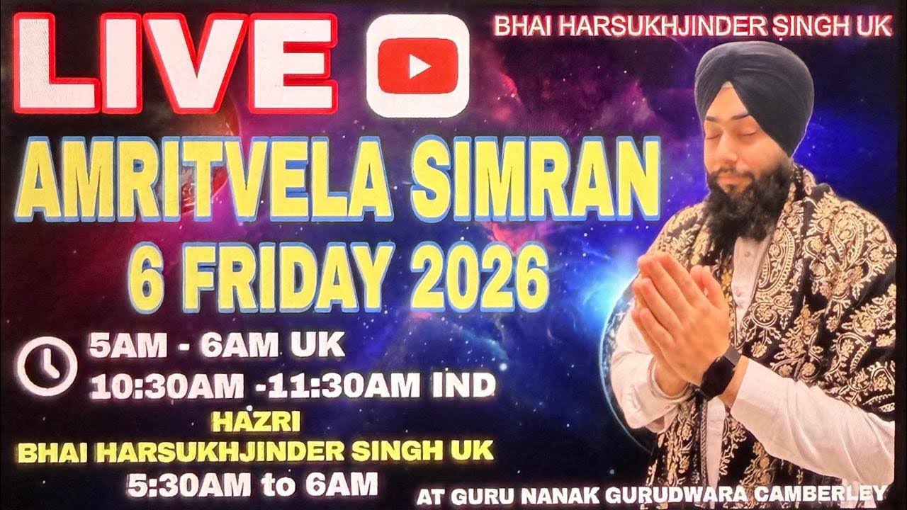 LIVE🔴 AMRITVELA SIMRAN || GURU NANAK GURDWARA CAMBERLY || BHAI HARSUKHJINDER SINGH UK#livesimran