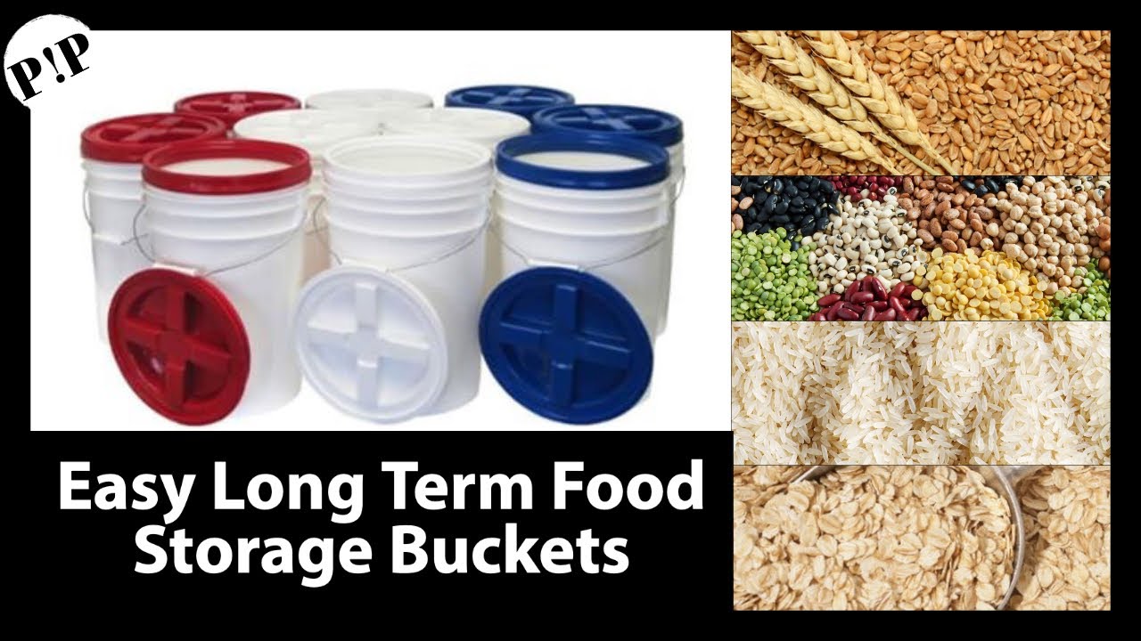 Easy Long Term Food Storage Buckets