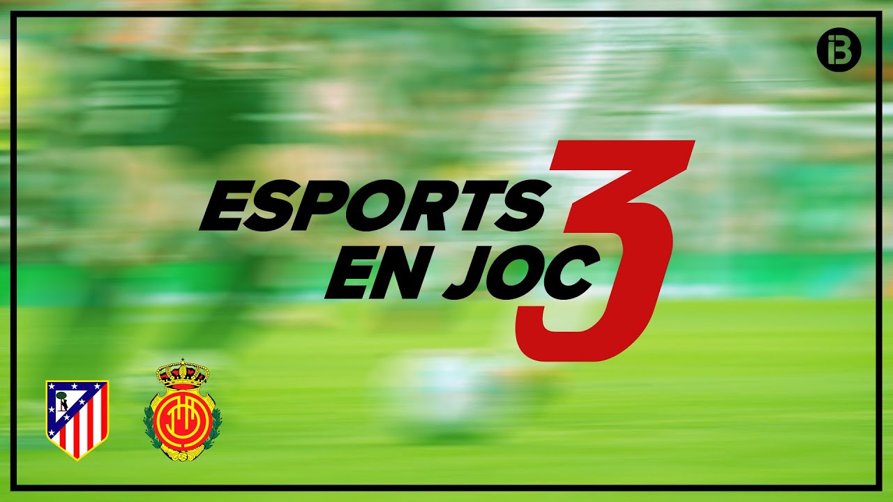 ESPORTS 3 EN JOC - 25/01/2026