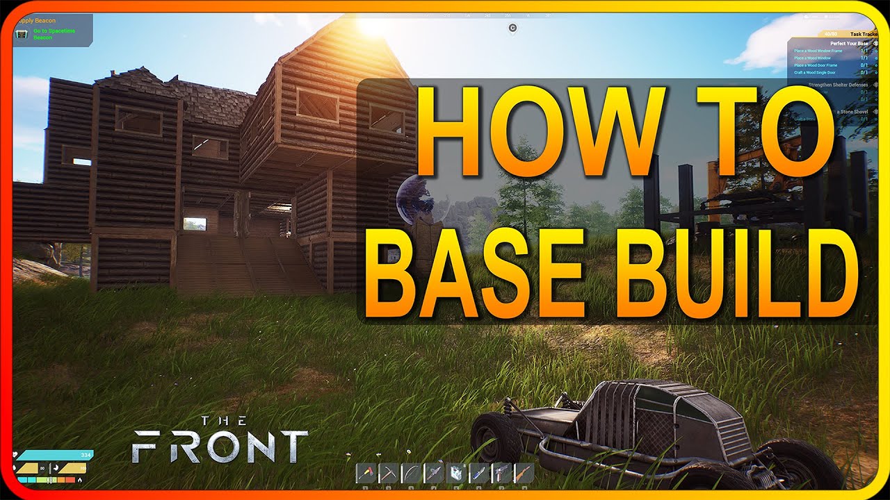 HOW TO Base Building in The Front Game