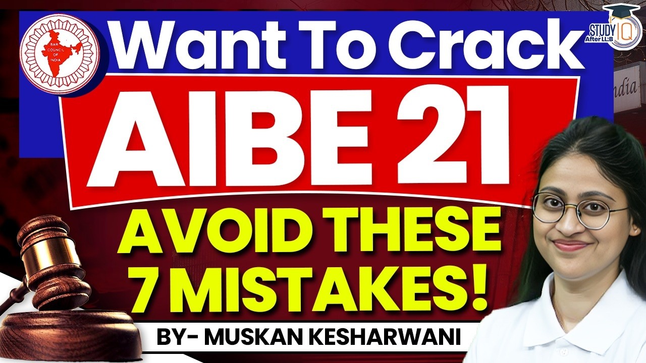 Want To Crack AIBE 21AVOID THESE 7 MISTAKES | By Muskan Kesharwani