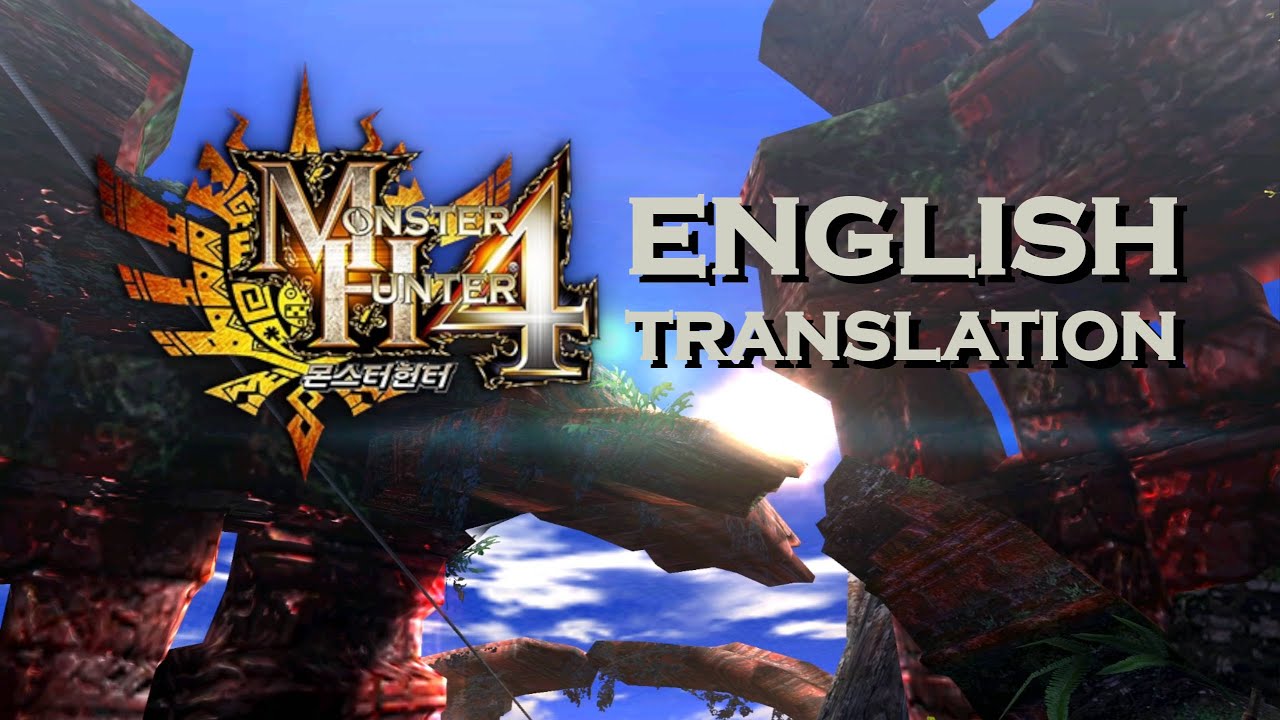 First Monster Hunter 4 English Translation | Malckyor's English Patch