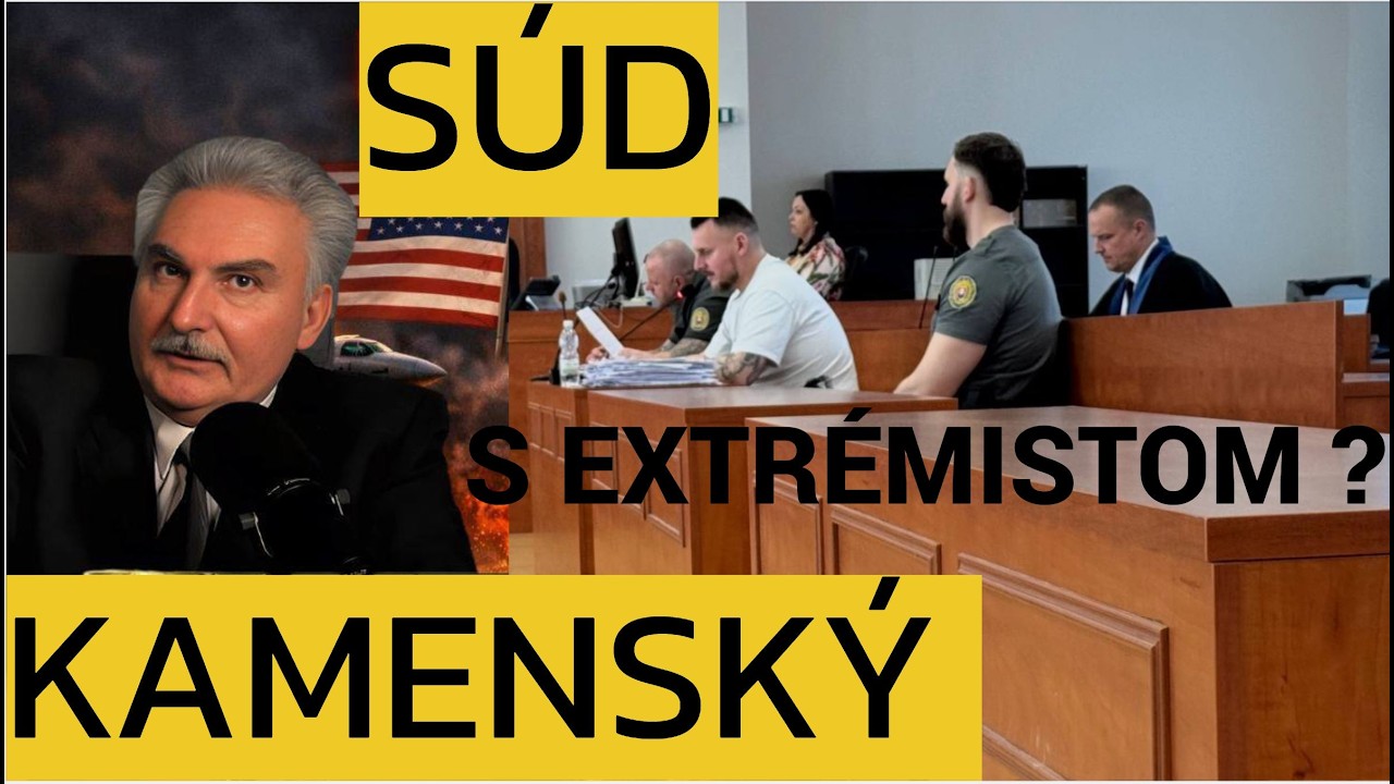 SÚD s  EXTRÉMISTOM ? DANNY KOLLÁR ROZSUDOK