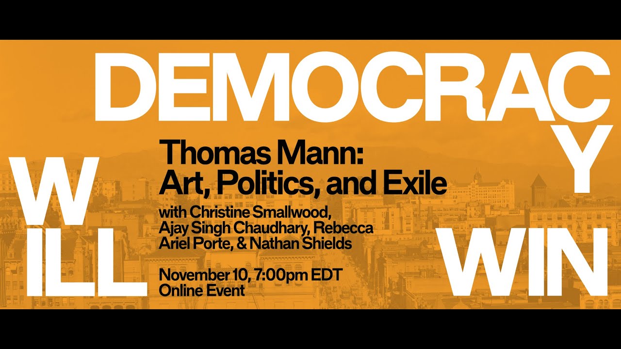 Thomas Mann: Art, Politics, and Exile