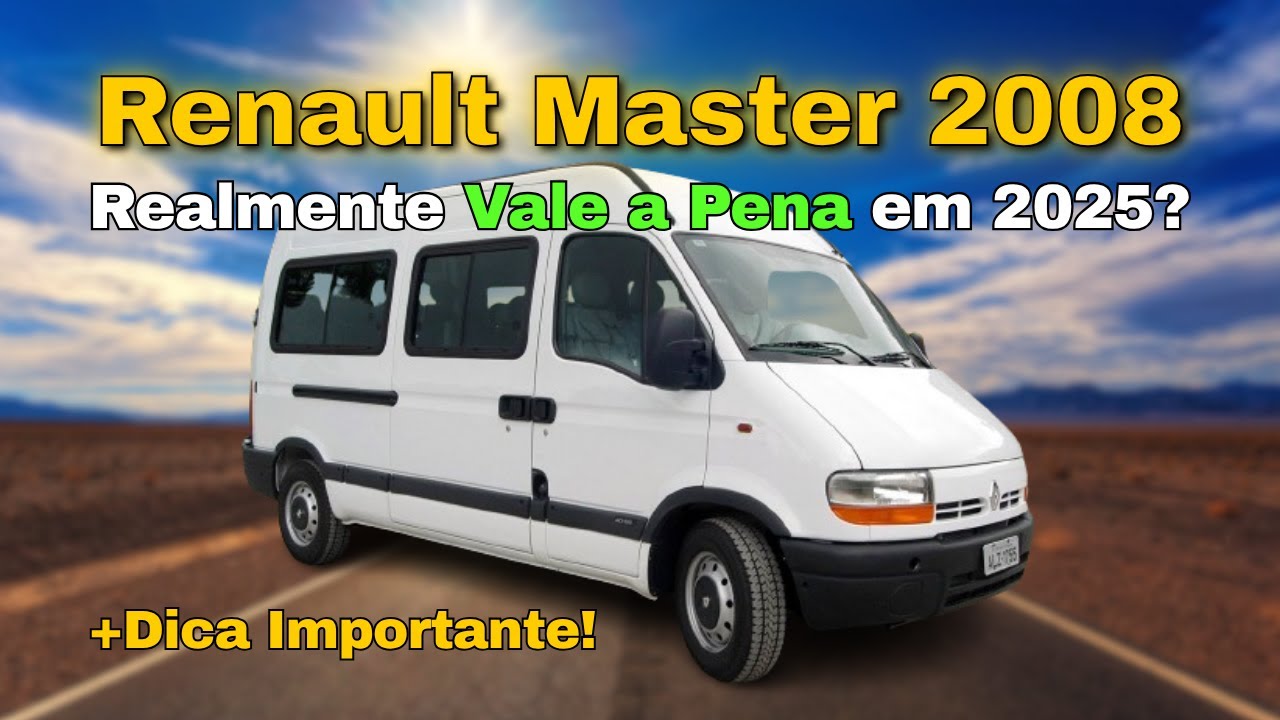 VALE A PENA Ter Renault Master 2008 EM 2025? Respondendo Dúvidas + Dica Muito Interessante!