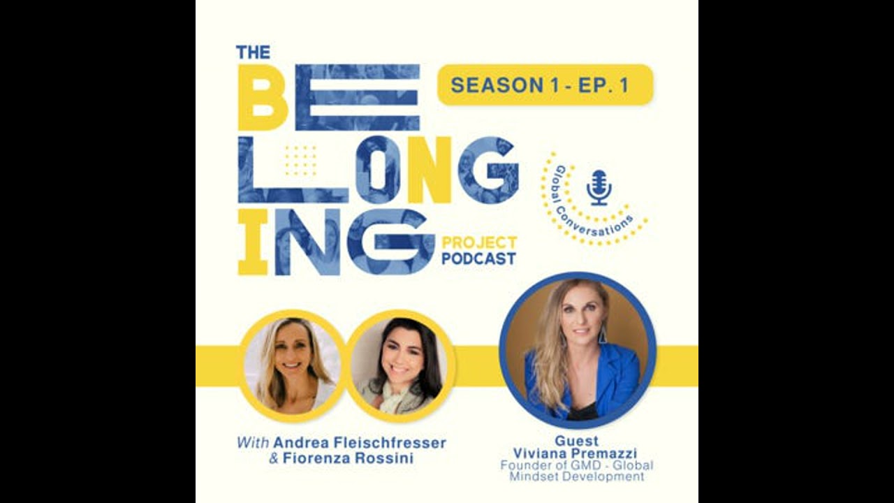 New beginnings with Viviana Premazzi, founder of Global Mindset Development.