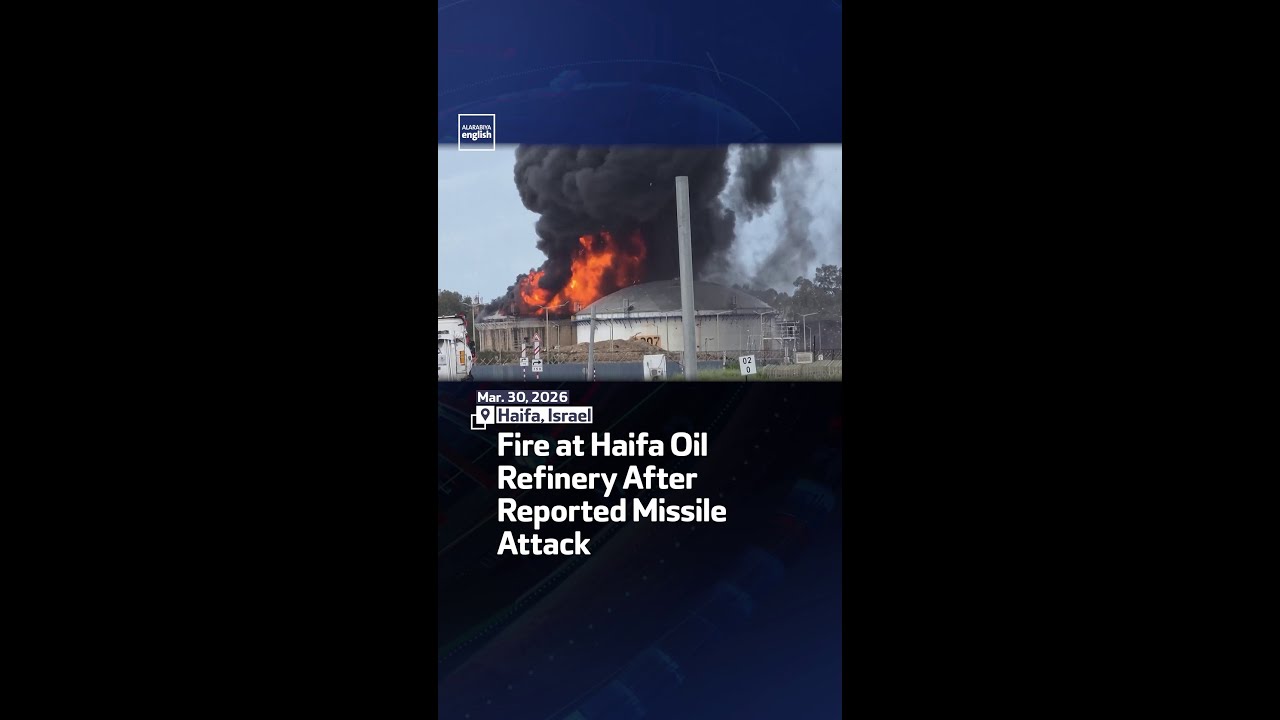 Fire At Haifa Oil Refinery After Reported Missile Attack