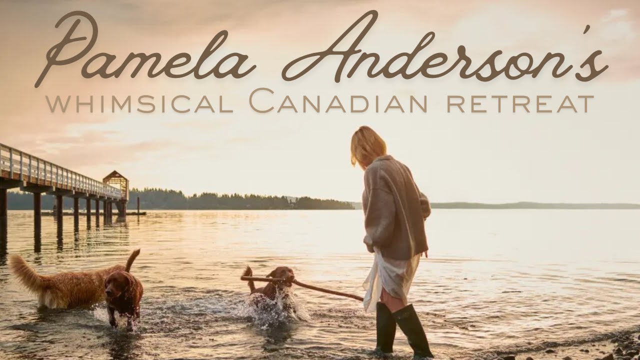 Inside Pamela Anderson&rsquo;s Cozy Canadian Retreat: A Tour of Her Ladysmith Home