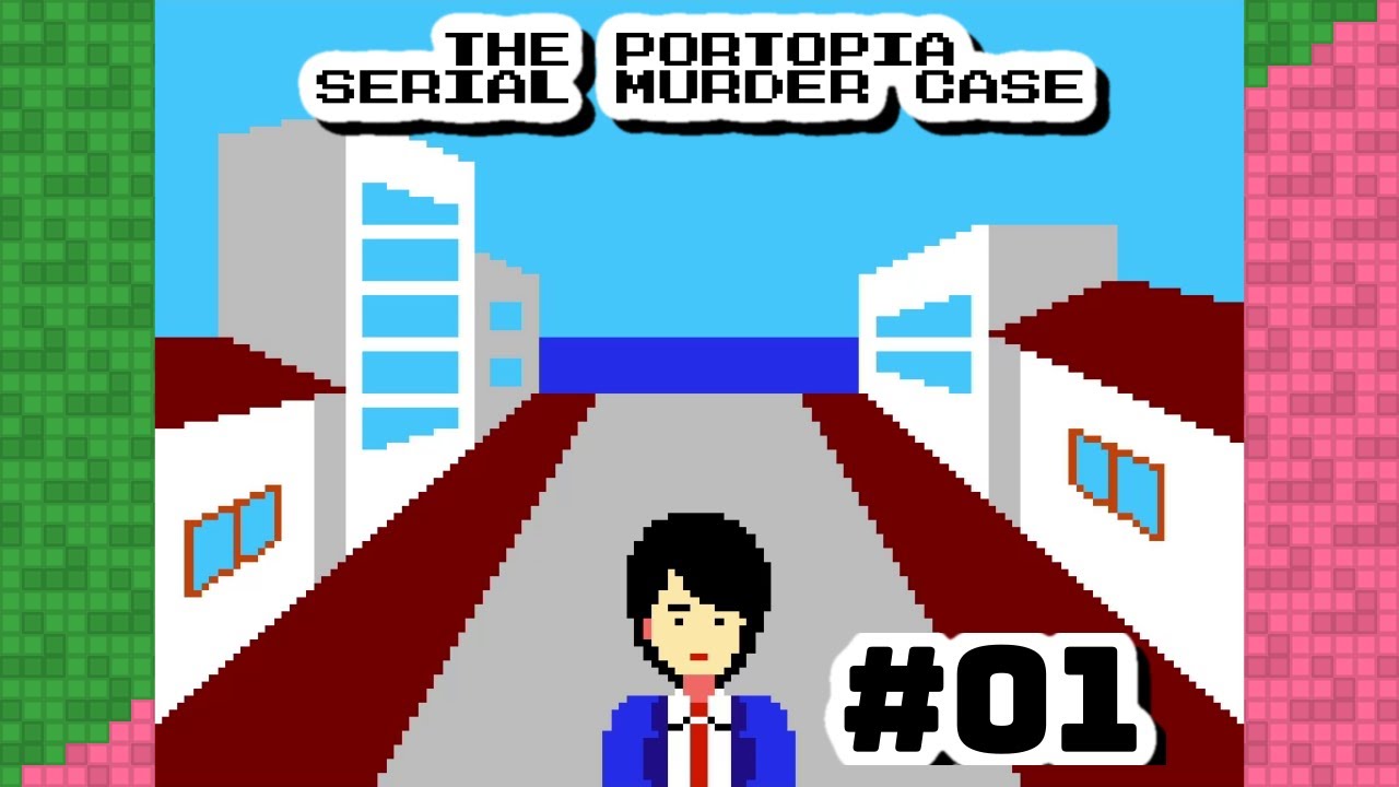 The Portopia Serial Murder Case Part 1 &mdash; Alibi for one crime is another crime