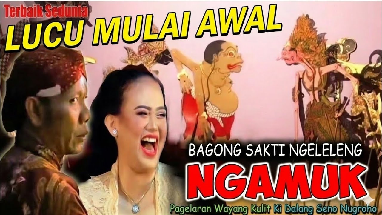 SUMPAH LUCU TENAN BAGONG NGAMUK RA WEDI MATI WAYANG KULIT KI DALANG SENO NUGROHO