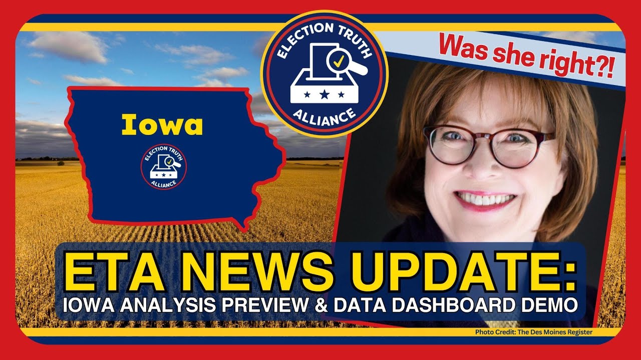 Iowa 2024 Presidential Election Data Review | Election Truth Alliance