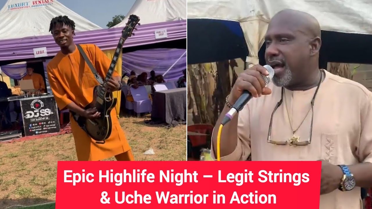 Epic Highlife Night – Legit Strings & Uche Warrior in Action