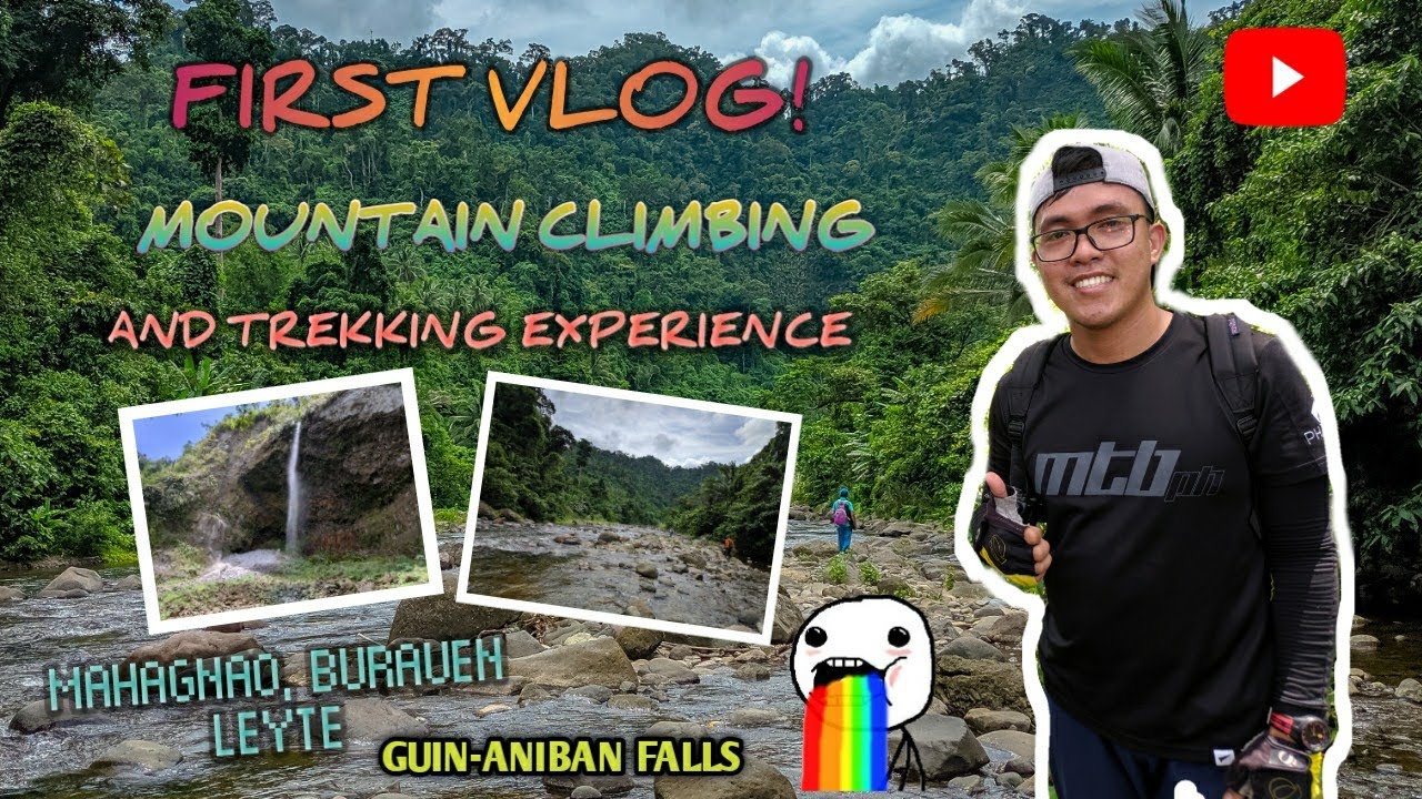 First Vlog! Mountain Climbing | Trekking sa Mahagnao, Burauen Leyte (Guin-aniban falls)