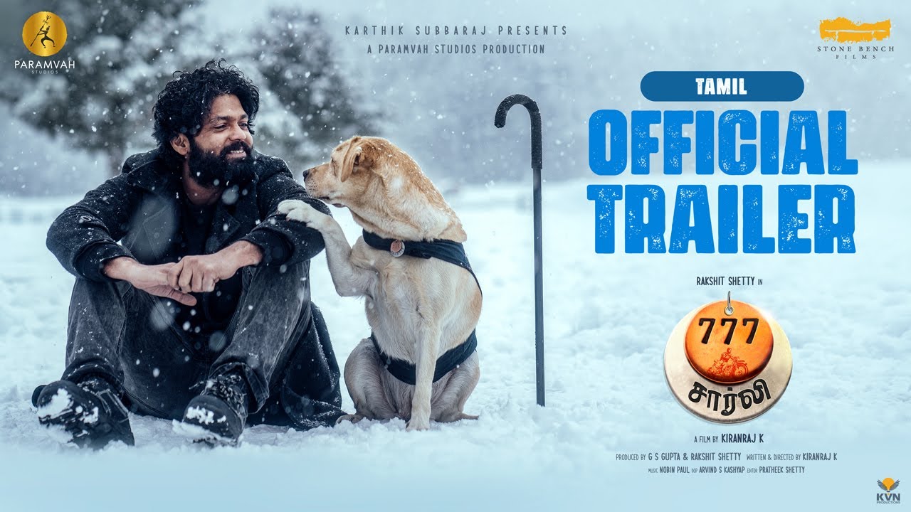 777 Charlie Trailer - Tamil | Rakshit Shetty | Kiranraj K | Stonebench Films | Paramvah Studios