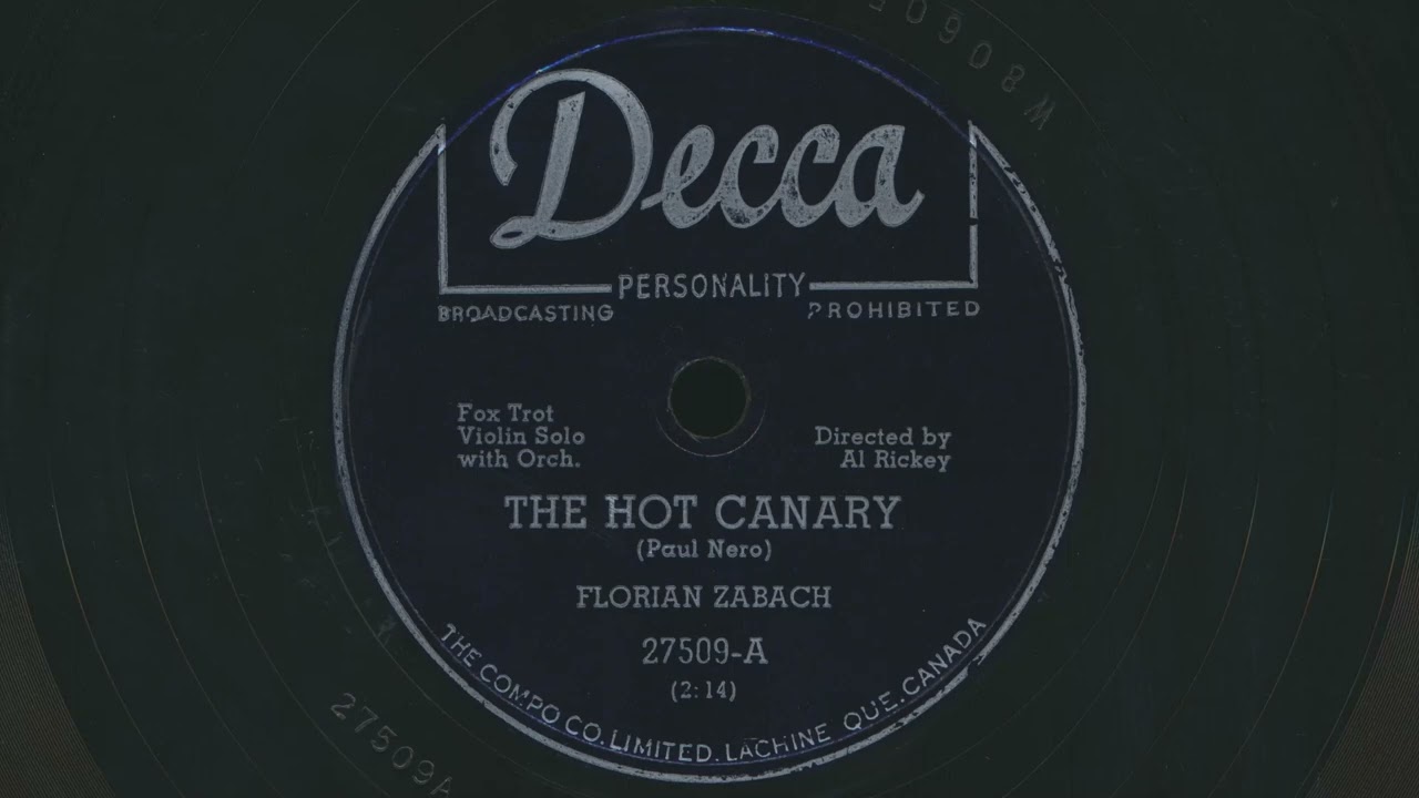 1951 FLORIAN ZABACH The Hot Canary VIOLIN Solo with AL RICKEY Orchestra - 78 RPM Record