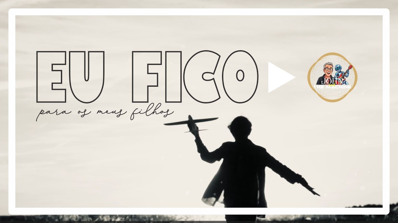 John & The Machine - Eu Fico