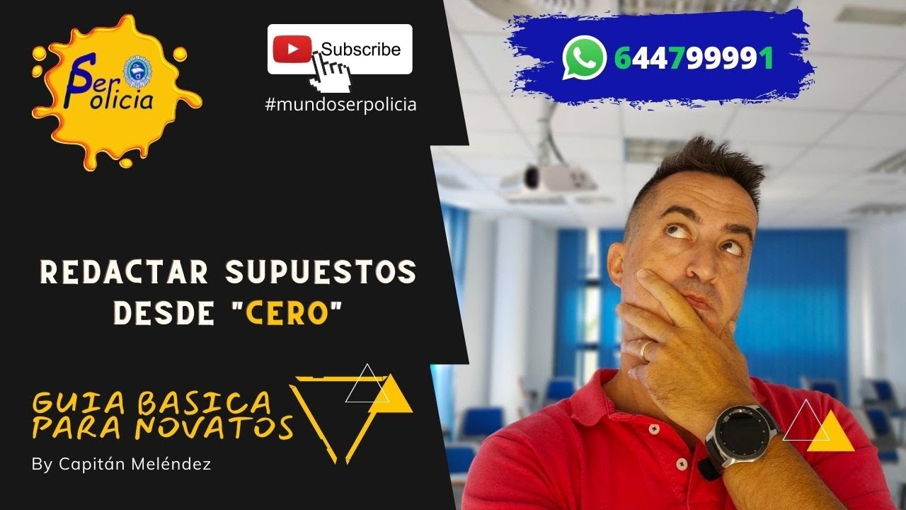 Como hacer un supuesto práctico policía local