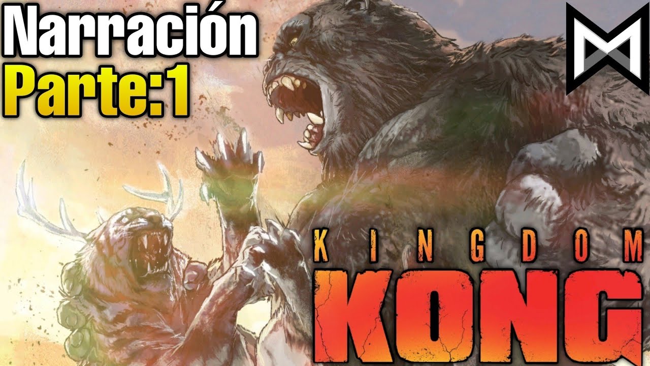 Cómic: Kingdom Kong | Parte 1 | Narración