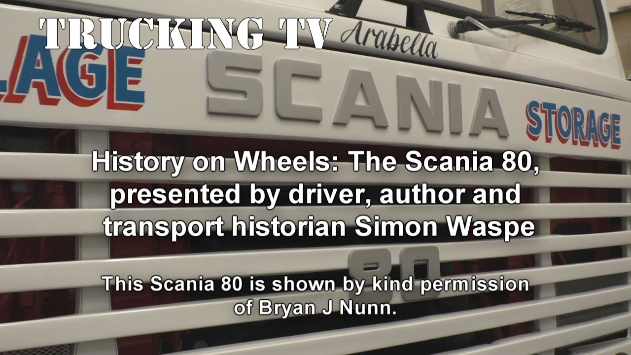 Trucking History: 1971 Scania 80, with driver, author and transport historian Simon Waspe