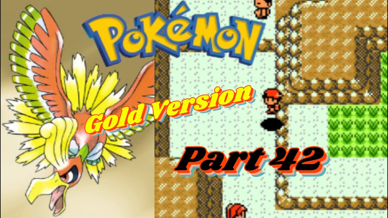 Pokémon Gold - Walkthrough - PT 42, Grinding For That Last Badge!