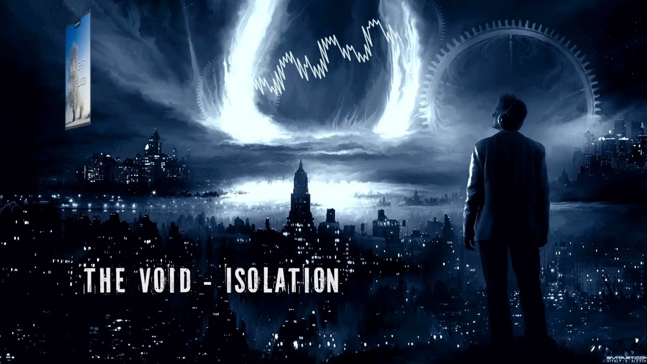 The Void - Isolation [Extended Mix]