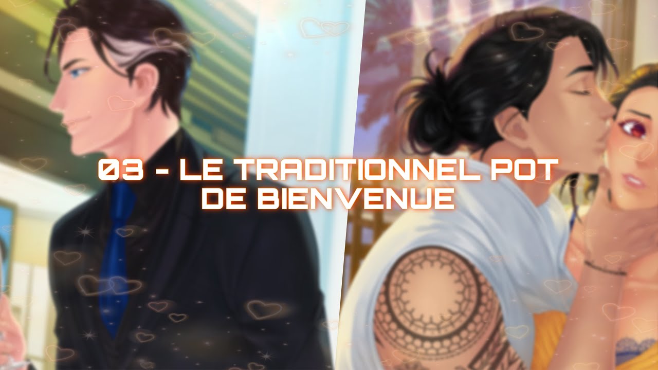 Amour Sucré New Gen Episode 3: LE TRADITIONNEL POT DE BIENVENUE