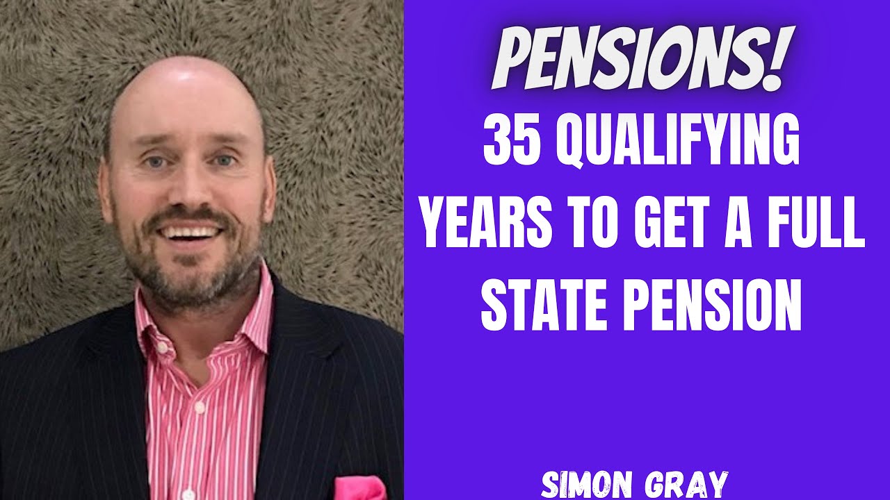 35 Qualifying Years To Get The Full State Pension