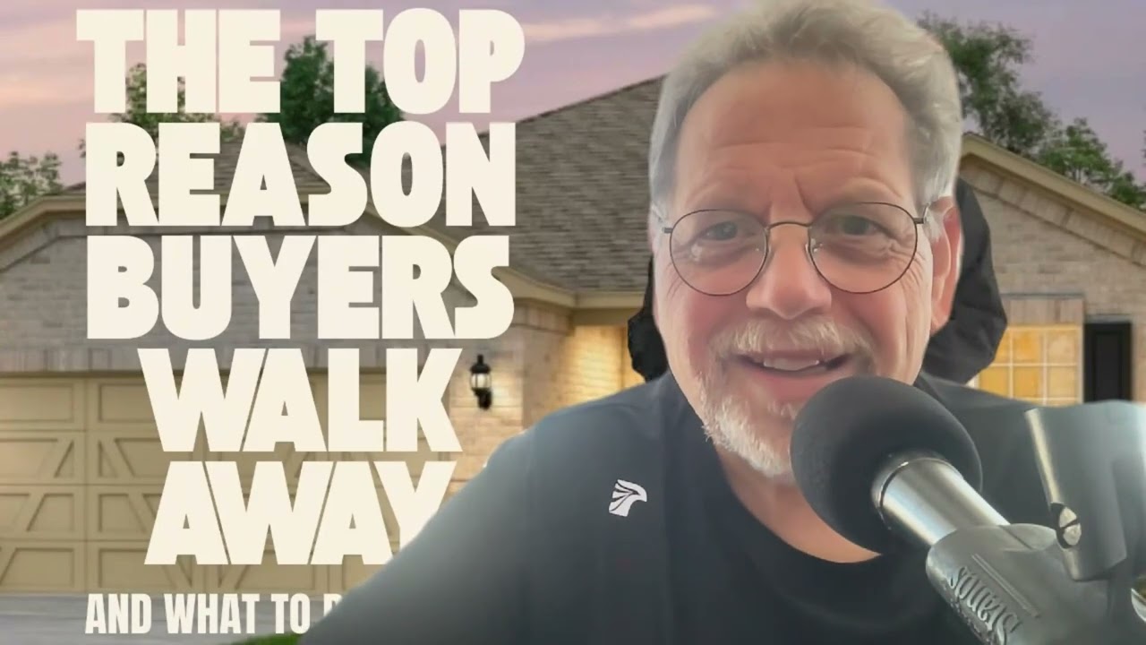 The TOP REASON BUYERS WALK AWAY (...and what you can do about it)!