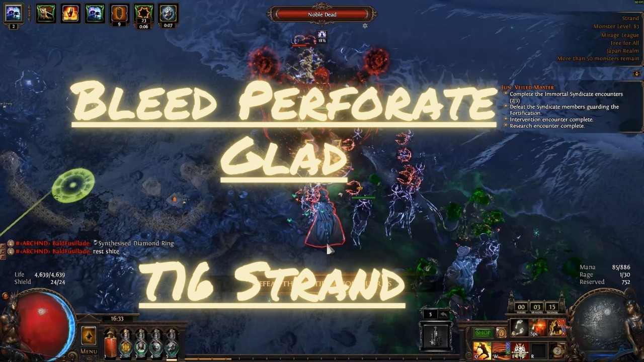 (3.28) Path of Exile - Bleed Perforate Gladiator - T16 Strand