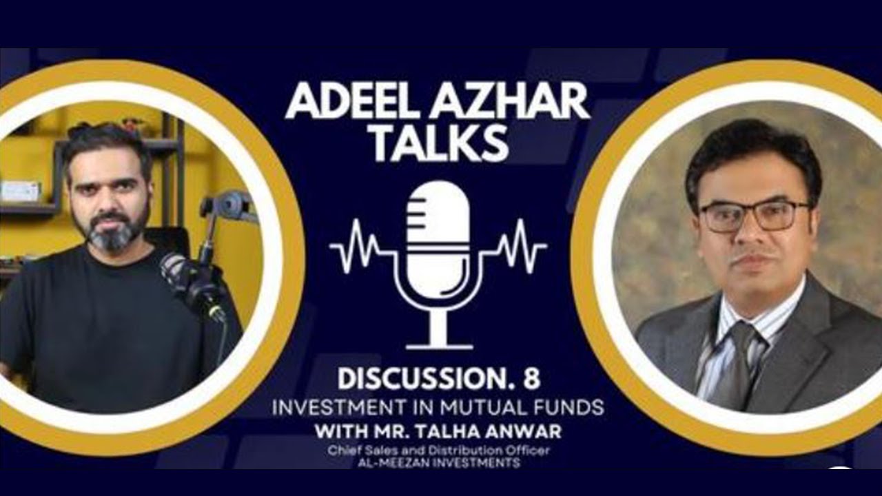 How to Invest in Mutual Funds?  All about Mutual Funds with Talha Anwar | Adeel Azhar Talks
