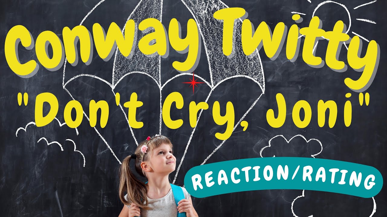 Conway Twitty -- Don't Cry, Joni  [DONATION REQUEST]