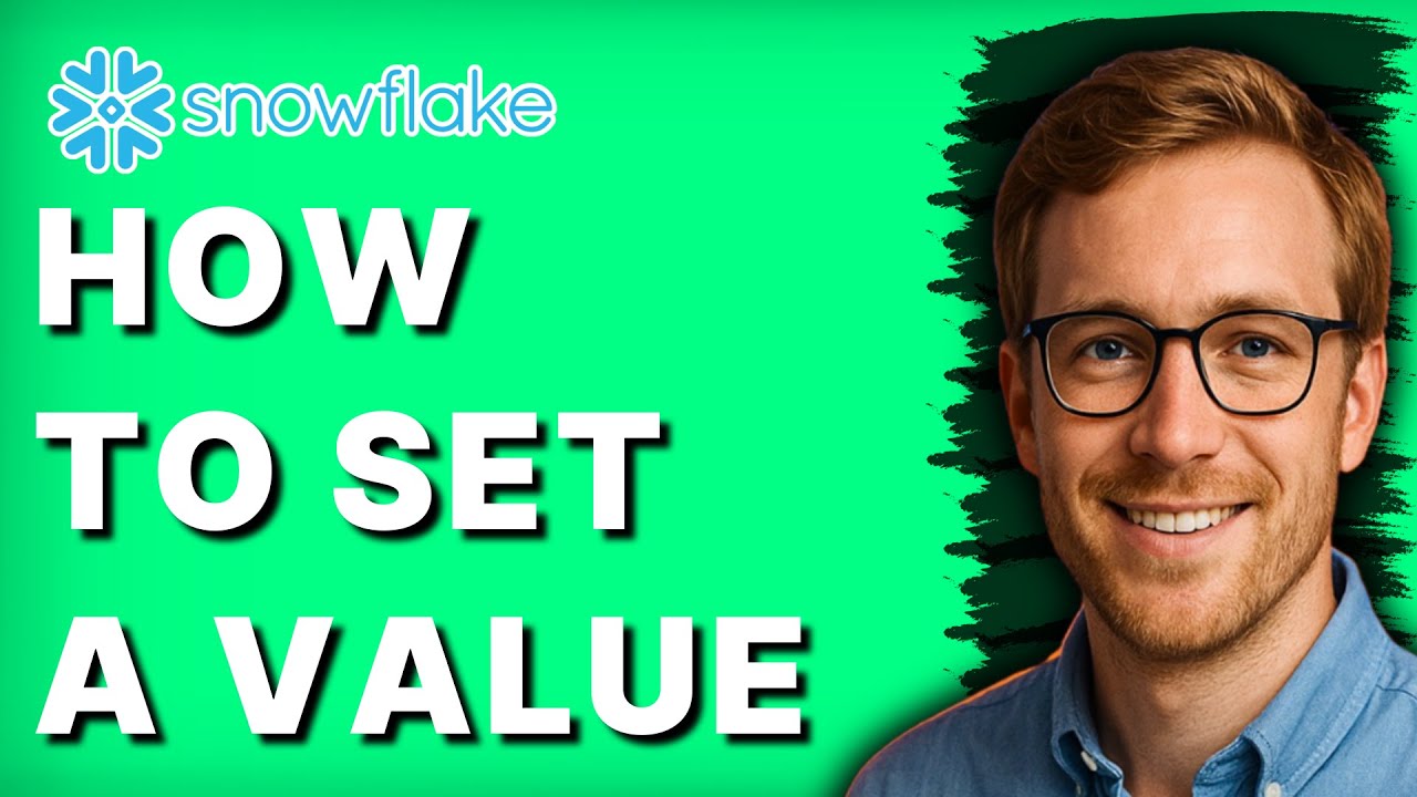 How to Set a Value in Snowflake [2026 Full Guide]