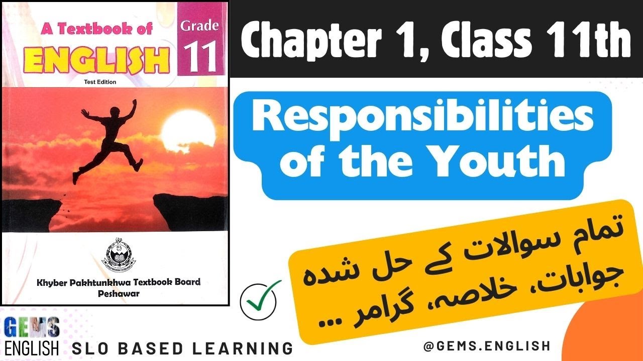 11th Class English Textbook 📚 Chapter 1 - RESPONSIBILIES OF YOUTH: Exercise |All KPK Boards