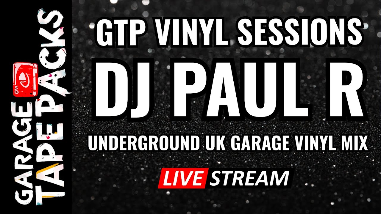 🔴 DJ Paul R | GTP Vinyl Sessions | Live Underground UK Garage Vinyl Mix | 2026