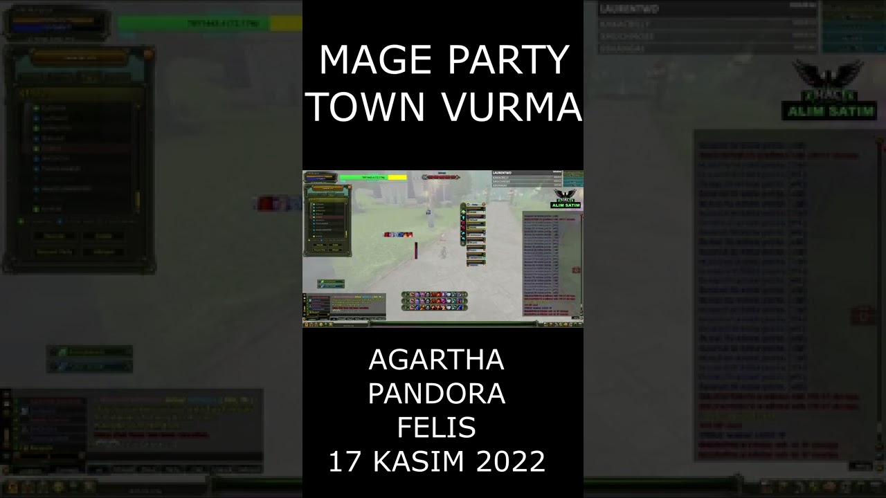 MAGE PARTY TOWN VURMA | AGARTHA, PANDORA, FELIS 17 KASIM 2022