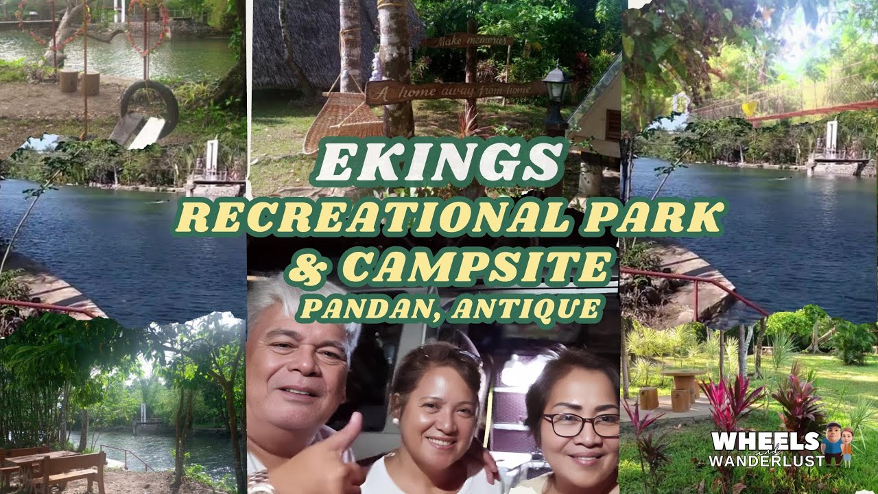EKING'S CAMP SITE / PANDAN, ANTIQUE