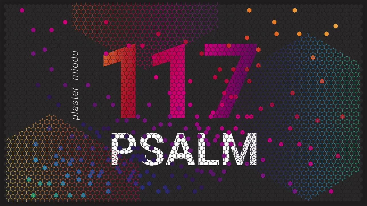 PLASTER MIODU || Psalm 117: Wierność Boga
