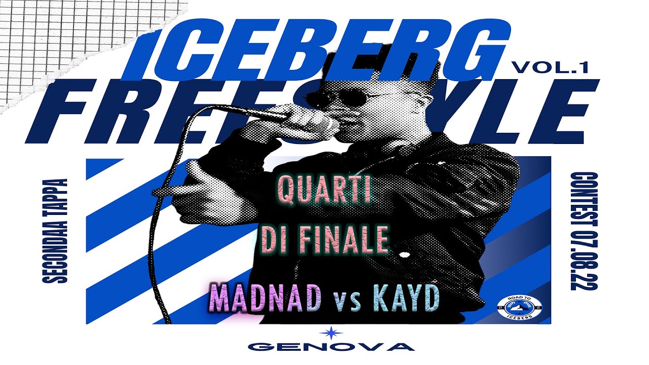 MADNAD vs KAYD (Quarti di finale) | Iceberg Freestyle Contest GE | Volume 1, Seconda Tappa
