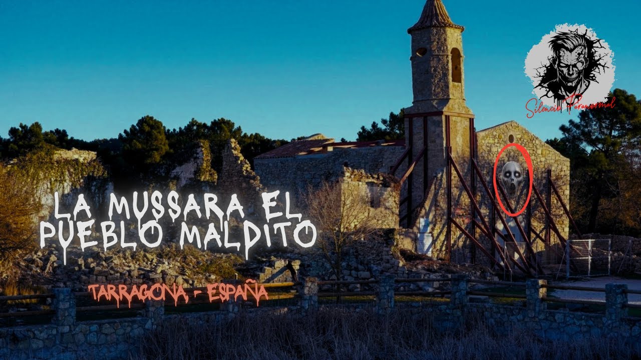 La Mussara El Pueblo Maldito de Tarragona, Espa&ntilde;a - &iquest;D&oacute;nde Est&aacute;n las Personas Perdidas?